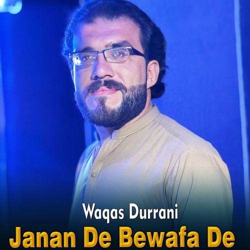 Janan De Bewafa De