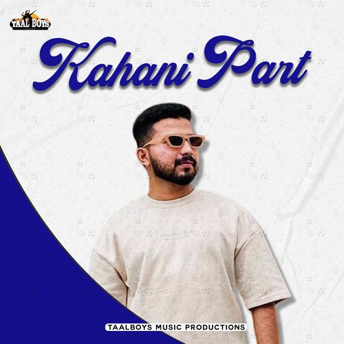 Kahani Part