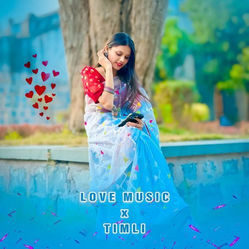 LOVE MUSIC x TIMLI