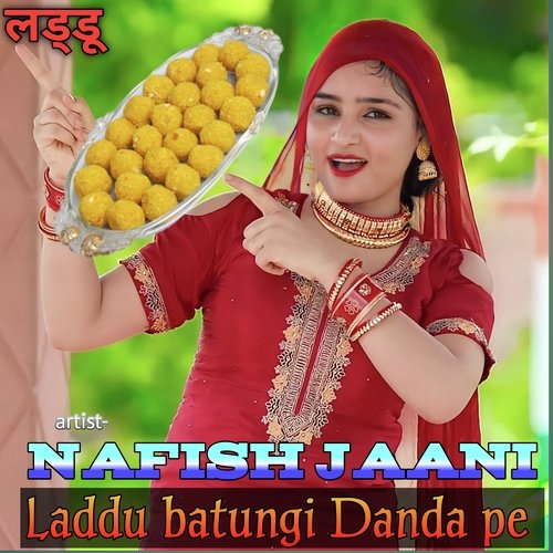 Laddu Batungi Danda Pe (Mewati)