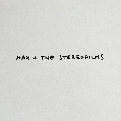 Max and the Stereofilms_poster_image