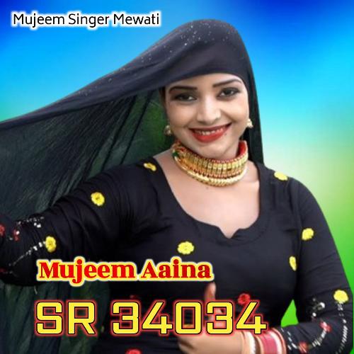 Mujeem Aaina SR 34034