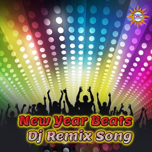 New Year Beats (DJ Remix Song)