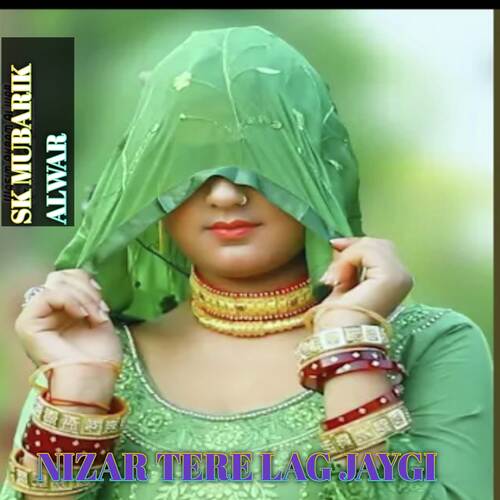 Nizar Tere Lag Jaygi