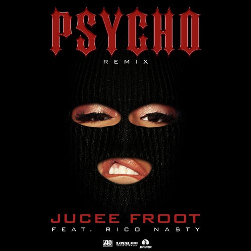 Psycho (Remix) [feat. Rico Nasty]