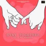 Stay Together