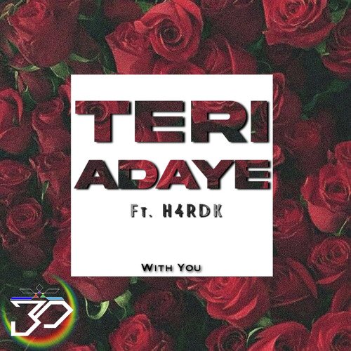 TERI ADAYE (WITH YOU)