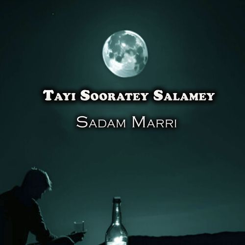 Tayi Sooratey Salamey