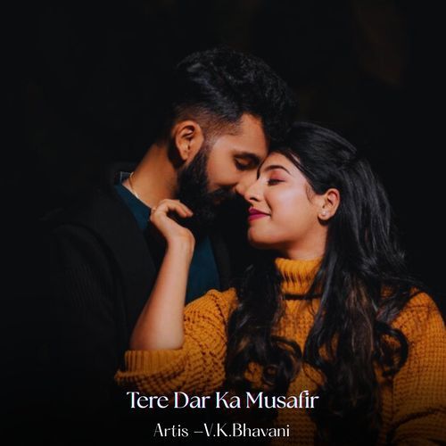 Tere Dar Ka Musafir