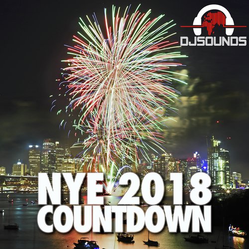 The 2018 NYE Countdown For DJ's