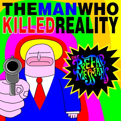 The Man Who Killed Reality cover art