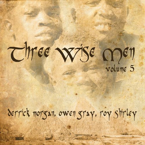 Three Wise Men, Vol. 5
