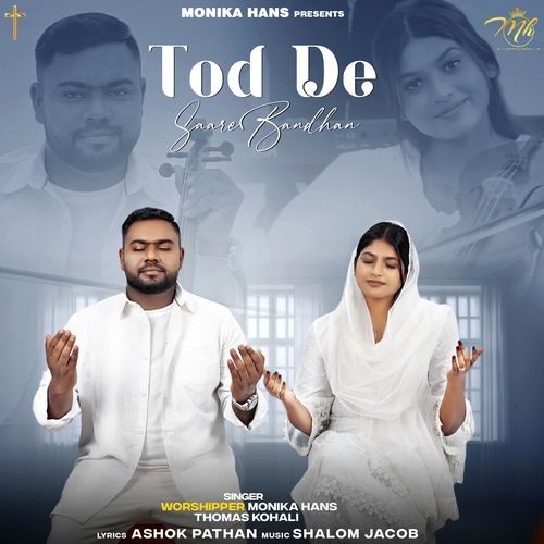 Tod De Saare Bandhan