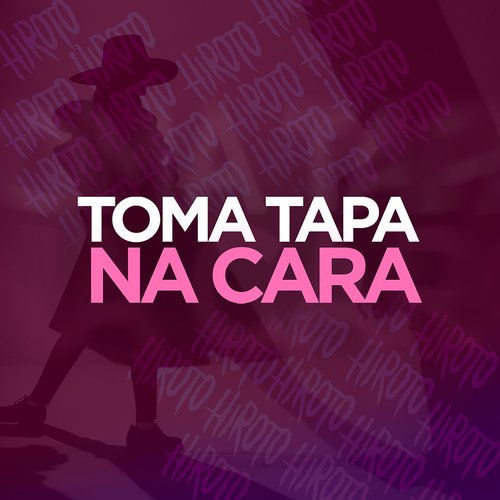 Toma Tapa Na Cara_poster_image