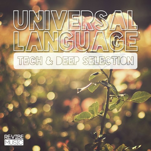Universal Language - Tech & Deep Selection, Vol. 1