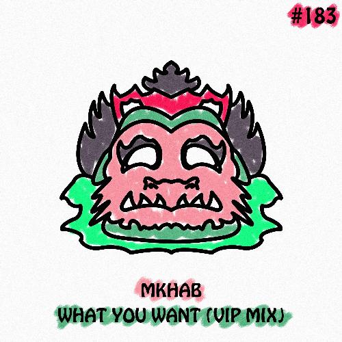 What You Want (VIP Mix)