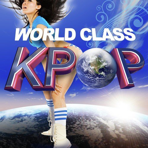 World Class K-Pop