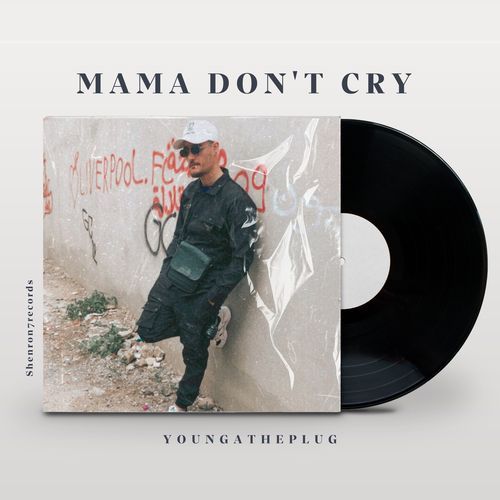 mama don't cry