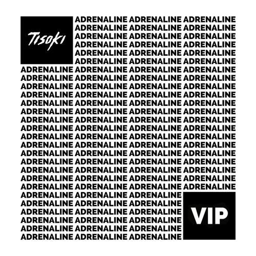 Adrenaline (VIP)
