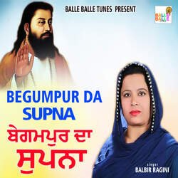 Begumpur Da Supna-FQ8zYxBDYkc