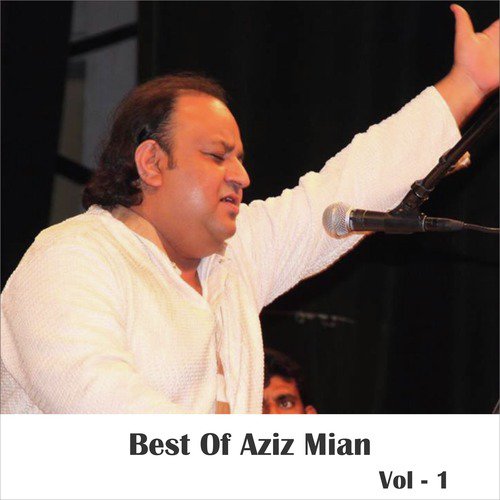 Best of Aziz Mian, Vol. 1