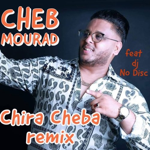 Chira cheba (Remix)