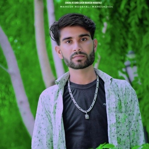 chora ki gndi soch Mahesh Hodayali cover art
