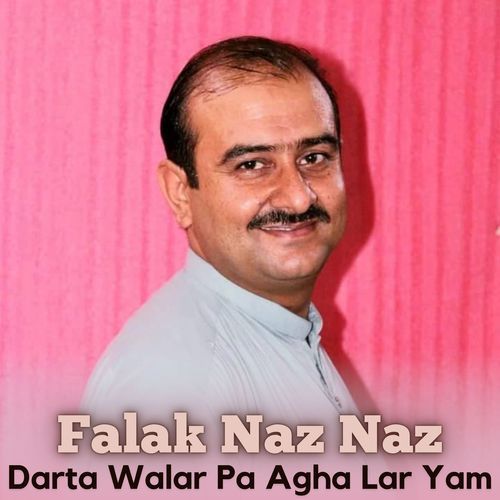 Darta Walar Pa Agha Lar Yam