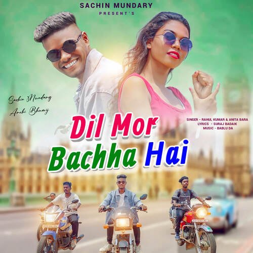 Dil Mor Bachha Hai