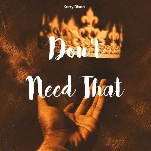 Don't Need That
