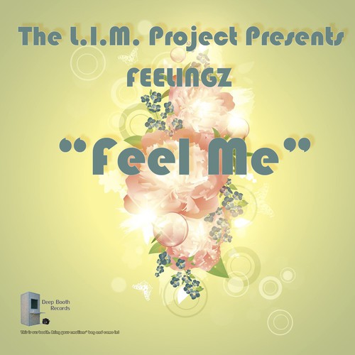 Feel Me (The L.I.M. Project Presents FEELINGZ)