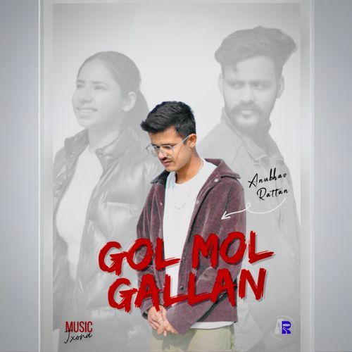Gol Mol Gallan