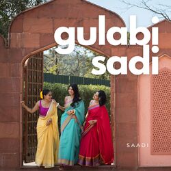 Gulabi Sadi-PV0GfhtBU3E