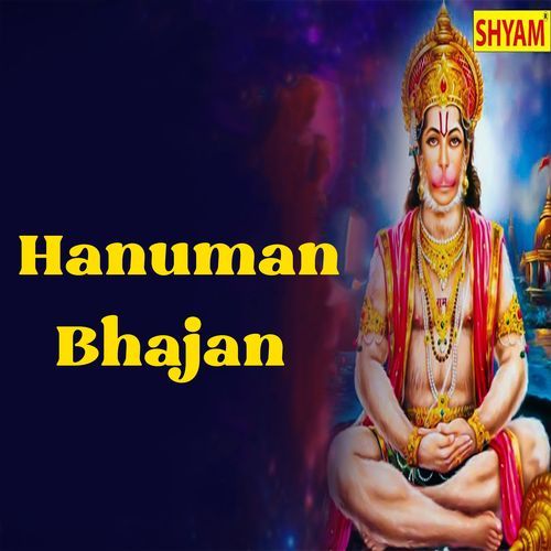 Hanuman Bhajan (Original)