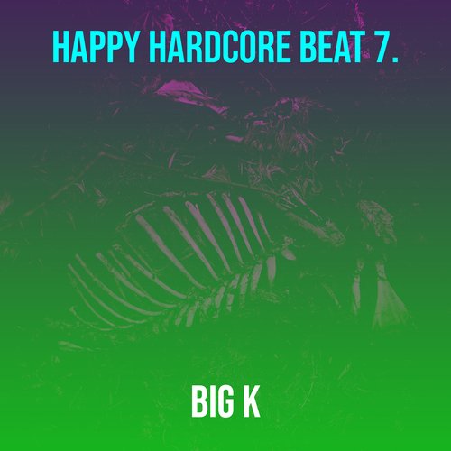 Happy Hardcore Beat 7.