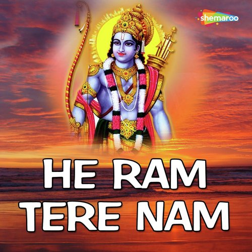 He Ram Tere Nam