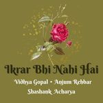 Ikrar Bhi Nahi Hai