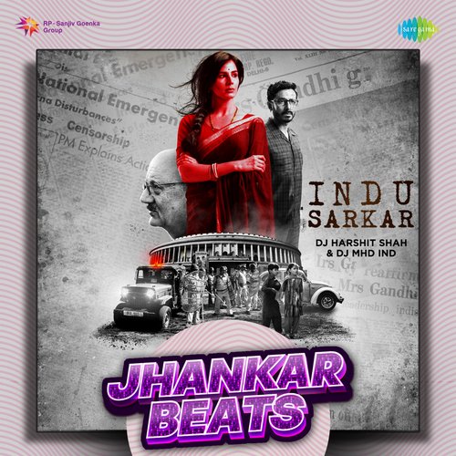 Indu Sarkar - Jhankar Beats