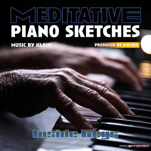 Inside Keys - Meditative Piano Sketches