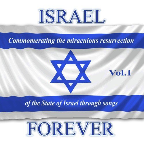 Israel Forever Volume 1