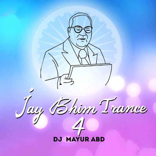 Jay Bhim Trance 4