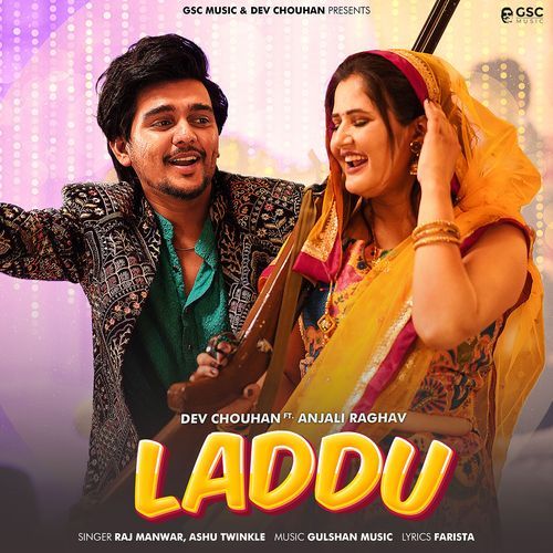 Laddu (feat. Dev Chouhan, Anjali Raghav)