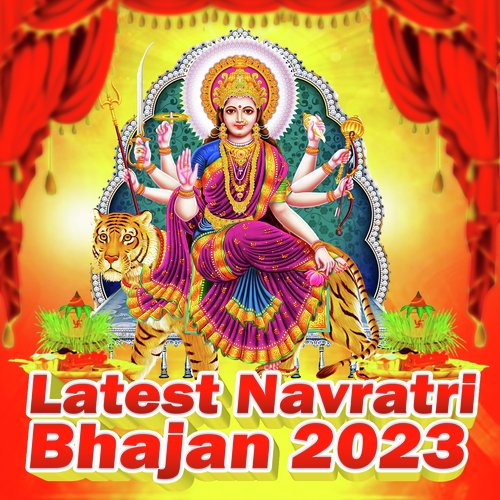 Latest Navratri Bhajan 2023