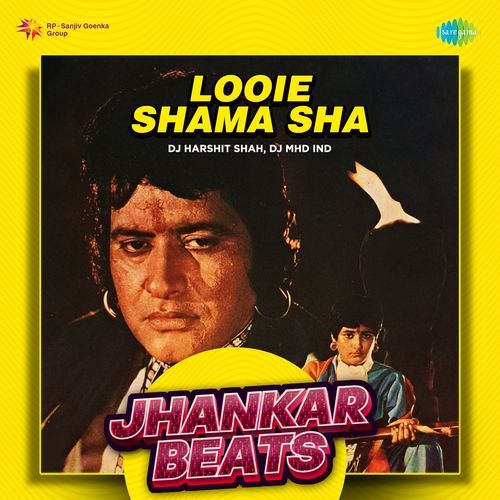 Looie Shama Sha - Jhankar Beats