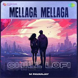 Mellaga Mellaga - Chill Lofi-PgcnXT5-cGU