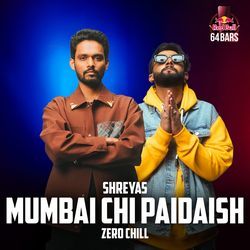 Mumbai chi Paidaish (Red Bull 64 Bars)
