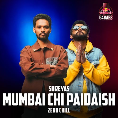 Mumbai chi Paidaish (Red Bull 64 Bars)