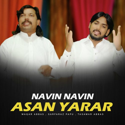 Navin Navin Asan Yar