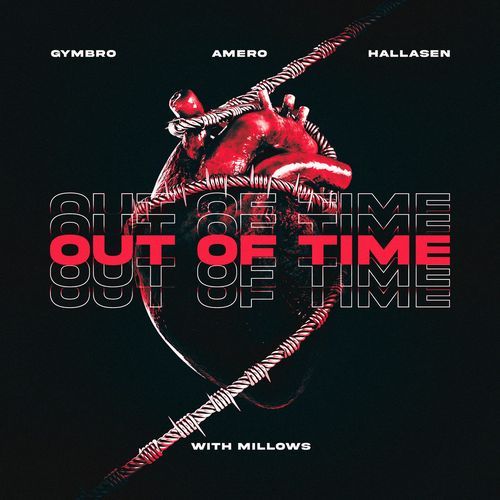 Out of Time (with Millows)