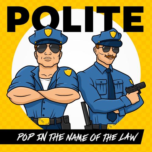 Pop in the Name of the Law